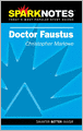 Doctor Faustus (SparkNotes Literature Guide)
