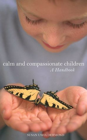 Calm and Compassionate Children