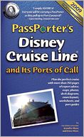 PassPorter Disney Cruise Line and Its Ports of Call 2009