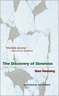 The Discovery of Slowness