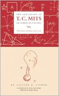 The Education of T.C. Mits: What modern mathematics means to you