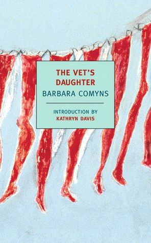 Read eBook The Vet's Daughter by Barbara Comyns English version 9781590170298