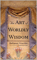 The Art of Worldly Wisdom
