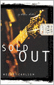 Sold Out (Diary of a Teenage Girl Series: Chloe #2)