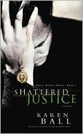 Shattered Justice (Family Honor Series)