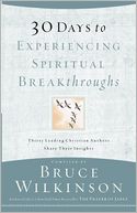30 Days To Experiencing Spiritual Breakthroughs