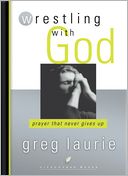 Wrestling With God
