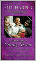 Letters to a Young Sister: DeFINE Your Destiny