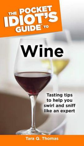 Pocket Idiot's Guide to Wine