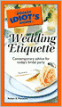 The Pocket Idiot's Guide to Wedding Etiquette