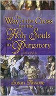 Way of the Cross for the Holy Souls in Purgatory
