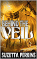 Behind the Veil