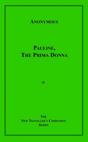 Pauline the Prima Donna
