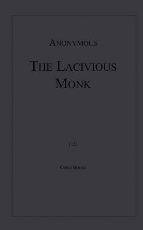 The Lascivious Monk