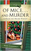 Of Mice...And Murder (Maxie Mouse Mystery Series #1)
