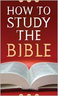 How to Study the Bible