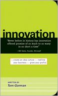 Innovation: Create an Idea Culture. Redefine Your Business. Grow Your Profits