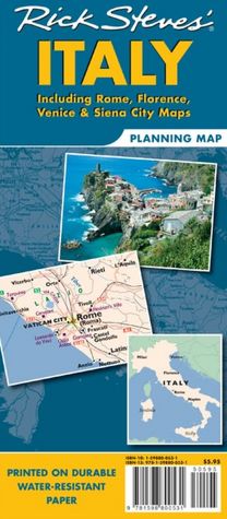 Rick Steves' Italy Planning Map: Including Rome, Florence, Venice & Siena City Maps