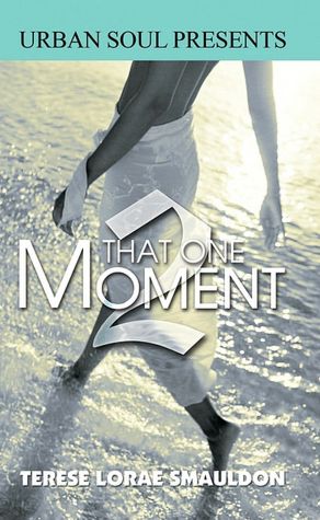 That One Moment 2