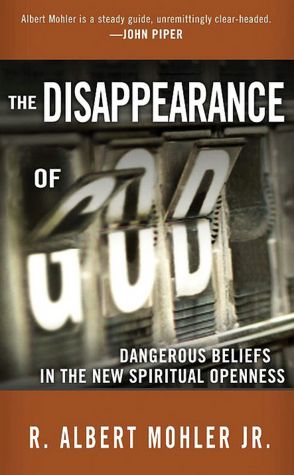The Disappearance of God: Dangerous Beliefs in the New Spiritual Openness