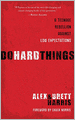 Do Hard Things: A Teenage Rebellion Against Low Expectations