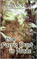 How Faerie Dust Is Made