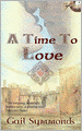 A Time To Love