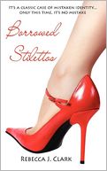 Borrowed Stilettos