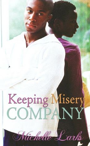 Keeping Misery Company