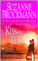 Kiss and Tell
