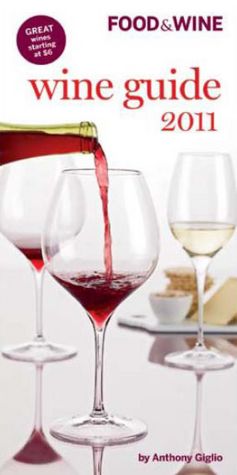 Food & Wine Wine Guide 2011