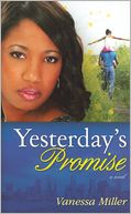 Yesterday's Promise (Second Chance at Love Series #1)