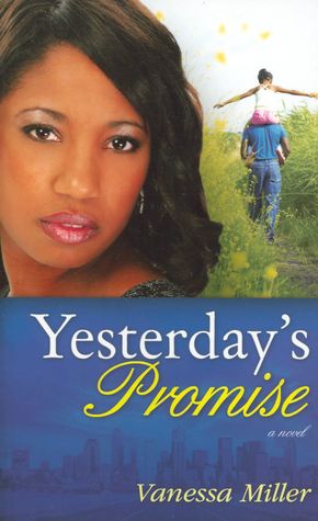 Yesterday's Promise (Second Chance at Love Series #1)