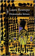 Demasiados héroes