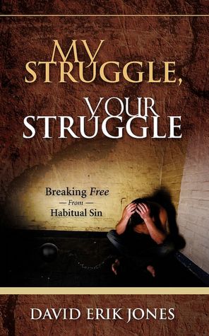 My Struggle, Your Struggle