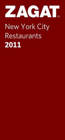 Zagat New York City Restaurants 2011