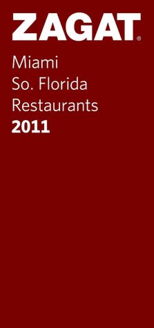 2011 Miami/So. Florida Restaurants