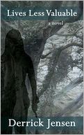 Lives Less Valuable: A Novel