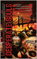 Desperate Souls: Book Two in The Jake Helman Files Series