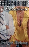 Corporate Seduction