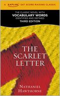 The Scarlet Letter: A Kaplan SAT Score-Raising Classic