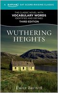 Wuthering Heights; A Kaplan SAT Score-Raising Classic