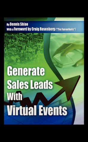 Generate Sales Leads With Virtual Events: How Virtual Events Can Fuel Your Sales Pipeline