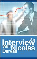 An Interview With Nicolas Darvas
