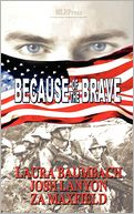 Because of the Brave