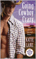 Going Cowboy Crazy (Deep in the Heart of Texas Series #1)