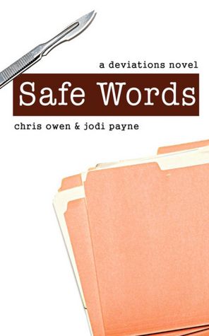 Safe Words: A Deviations Novel