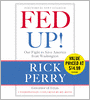 Fed Up!: Our Fight to Save America from Washington