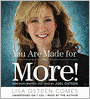 You Are Made for More!