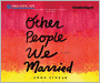 Other People We Married